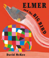 Book Cover for Elmer and the Big Bird by David McKee