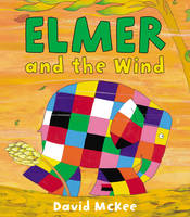 Book Cover for Elmer and the Wind by David McKee