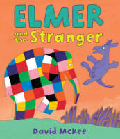 Book Cover for Elmer and the Stranger by David McKee