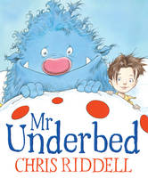 Book Cover for Mr Underbed by Chris Riddell