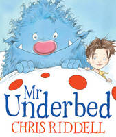 Book Cover for Mr Underbed by Chris Riddell