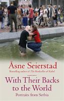 Book Cover for With Their Backs to the World by Asne Seierstad