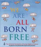 Book Cover for We Are All Born Free by Amnesty International