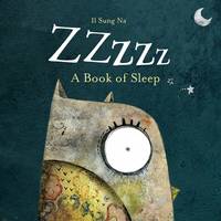 Book Cover for Zzzzz A Book of Sleep by Il Sung Na