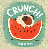 Book Cover for Crunch by Carolina Rabei