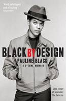 Book Cover for Black by Design: A 2-tone Memoir by Pauline Black