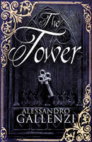 Book Cover for The Tower by Alessandro Gallenzi