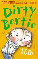 Book Cover for Dirty Bertie: Loo! by Alan Macdonald