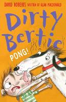 Book Cover for Dirty Bertie : Pong! by Alan MacDonald