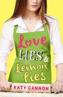 Book Cover for Love, Lies and Lemon Pies by Katy Cannon
