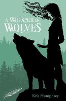 Book Cover for A Whisper of Wolves by Kris Humphrey