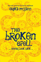 Book Cover for The Broken Spell by Erika McGann