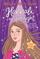 Book Cover for Hannah in the Spotlight by Natasha Mac a'Bhaird