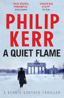 Book Cover for A Quiet Flame by Philip Kerr