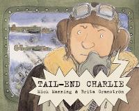 Book Cover for Tail-end Charlie by Mick Manning, Brita Granstrom