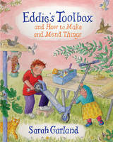 Book Cover for Eddie's Toolbox And How to Make and Mend Things by Sarah Garland