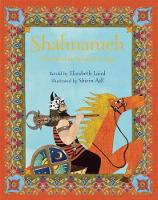 Book Cover for Shahnameh The Persian Book of Kings by Elizabeth Laird