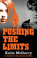 Book Cover for Pushing the Limits by Katie McGarry