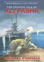 Book Cover for The Amazing Tale of Ali Pasha by Michael Foreman