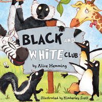 Book Cover for The Black and White Club by Alice Hemming