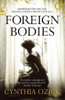 Book Cover for Foreign Bodies by Cynthia Ozick