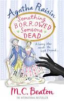 Book Cover for Agatha Raisin: Something Borrowed, Someone Dead by M. C. Beaton