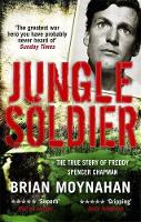 Book Cover for Jungle Soldier by Brian Moynahan
