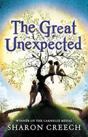 Book Cover for The Great Unexpected by Sharon Creech