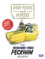 Book Cover for Only Fools and Horses The Peckham Archives by Rod Green