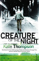 Book Cover for Creature of the Night by Kate Thompson