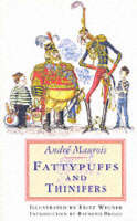 Book Cover for Fattypuffs And Thinifers by Andre Maurois