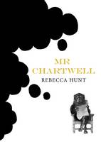 Book Cover for Mr Chartwell by Rebecca Hunt