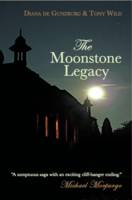 Book Cover for The Moonstone Legacy by Diana De Gunzburg, Tony Wild