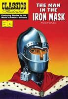 Book Cover for The Man in the Iron Mask - Classics Illustrated by Alexandre Dumas