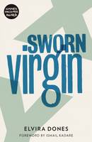 Book Cover for Sworn Virgin by Elvira Dones, Clarissa Botsford