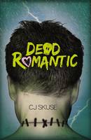 Book Cover for Dead Romantic by C.J. Skuse