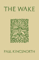 Book Cover for The Wake by Paul Kingsnorth