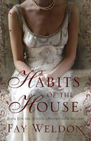 Book Cover for Habits of the House by Fay Weldon