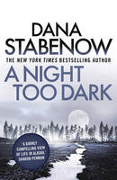 Book Cover for A Night Too Dark by Dana Stabenow