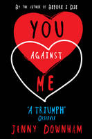 Book Cover for You Against Me by Jenny Downham