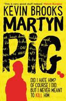 Book Cover for Martyn Pig by Kevin Brooks