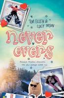 Book Cover for Never Evers by Tom Ellen, Lucy Ivison