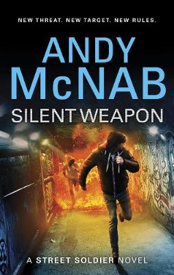 Silent Weapon - A Street Soldier novel