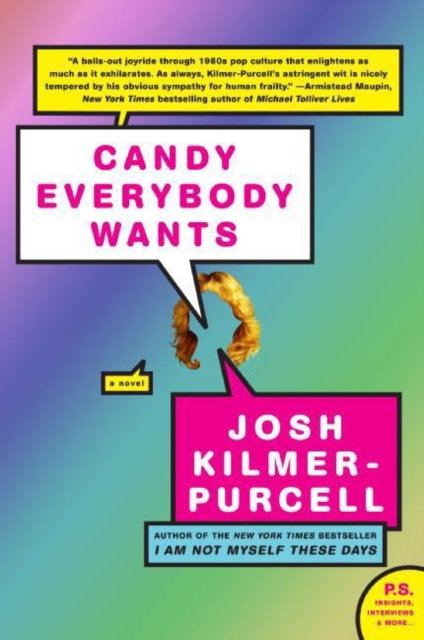 Book Cover for Candy Everybody Wants by Josh Kilmer-Purcell