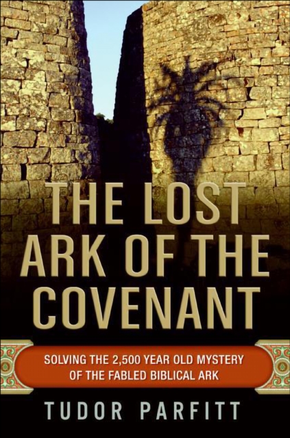 Book Cover for Lost Ark of the Covenant by Parfitt, Tudor