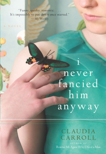 Book Cover for I Never Fancied Him Anyway by Carroll, Claudia