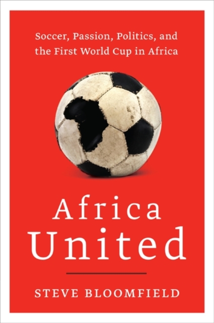 Book Cover for Africa United by Steve Bloomfield