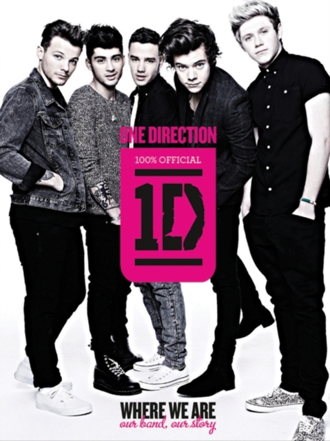 Book Cover for One Direction: Where We Are by One Direction