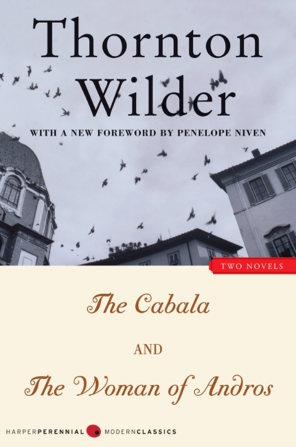 Book Cover for Cabala and The Woman of Andros by Thornton Wilder