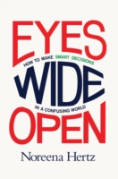 Book Cover for Eyes Wide Open by Noreena Hertz